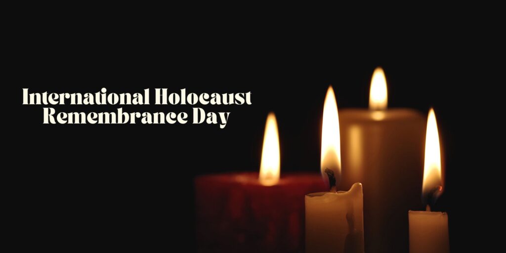 International Holocaust Remembrance Day